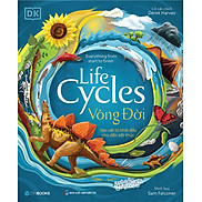 Life Cycles - Vòng Đời
