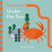 Sách Trẻ Em - Hannah Holly Touch And Trace Under The Sea - Á Châu Books