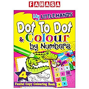 My Little Hands Dot To Dot & Colour By Numbers Book 4