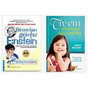 Sách - Để con bạn giỏi như Einstein + Trẻ em như ngọc như gương - FirstNews