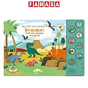My First Sound Book Dinosaurs That Roar, Squawk And Growl