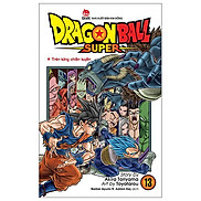 Dragon Ball Super - Tập 13 Trên Từng Chiến Tuyến Tái Bản 2022