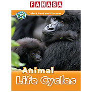 Oxford Read and Discover 5 Animal Life Cycles