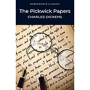 The Pickwick Papers Wordsworth Classics