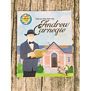 Sách - Những Bộ Óc Vĩ Đại Ông Vua Thép Nhân Hậu Andrew Carnegie