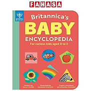 Britannica s Baby Encyclopedia For Curious Kids Aged 0 To 3