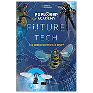 Explorer Academy Future Tech The Science Behind The Story
