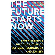 Sách Kinh tế tiếng Anh The Future Starts Now
