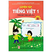 Luyện Tập Tiếng Việt 1 - Tập 2 Trình Bày Trên Giấy Ô Li