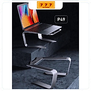 P49 Giá đỡ Laptop Stand dành cho Macbook Laptop bằng hợp kim