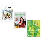 Combo 3 cuốn sách về kiến thức thực phẩm lành cho cơ thể EAT CLEAN + Green