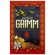 Tuyển Tập Truyện Cổ Grimm 2022