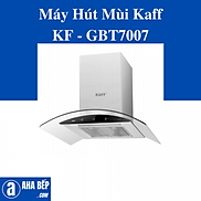Máy Hút Mùi Kaff KF-GBT7007 - Hàng chính hãng