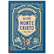 Bá Tước Monte Cristo - Bìa Cứng Tái Bản 2021
