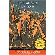 Chronicles Of Narnia 7 The Last Battle Full Color Edition