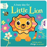 A Busy Day For Little Lion Push Pull Stories