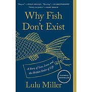 Why Fish Don t Exist