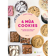 4 Mùa Cookies - 100 Công Thức Bánh Quy Siêu Dễ Làm Tại Nhà Tặng bookmark