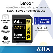 Thẻ nhớ máy ảnh máy quay phim Lexar Professional 1800x SDXC UHS-II U3 V60