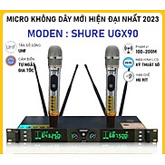 Micro, míc không dây SHURE UGX90 hàng chính hãng