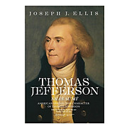 Thomas Jefferson Nhân Sư Mỹ