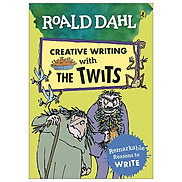 Roald Dahl Creative Writing With The Twits Remarkable Reasons To Write