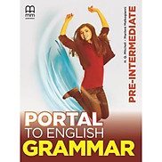 MM Publications Sách học tiếng Anh - Luyện ngữ pháp - Portal to English Pre