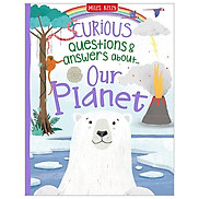 Curious Questions & Answers About Our Planet