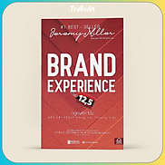 Brand Experience 12,5 - Nguyên Tắc Gắn Kết Khách Hàng Với Thương Hiệu