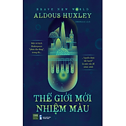 Thế giới mới nhiệm màu - Aldous Huxley 1980BOOKS HCM