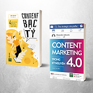 COMBO CONTENT MARKETING GỒM  Content bạc tỷ + Content marketing trong kỷ