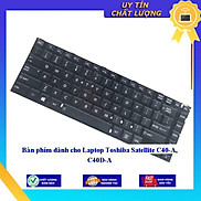 Bàn phím dùng cho Laptop Toshiba Satellite C40-A C40D-A