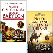 Combo Sách Người Giàu Có Nhất Thành Babylon + Người Bán Hàng Vĩ Đại Nhất