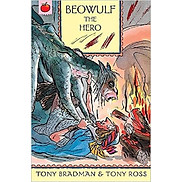 The Greatest Adventures in the World Beowulf the Hero