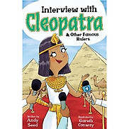 Interview With Cleopatra & Other Famous Rulers