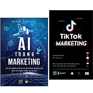 Combo 2Q AI Trong Marketing + Tiktok Marketing Sách Marketing Ứng Dụng