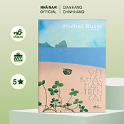 Sách - Vết khắc hằn trên cát Michel Bussi - Nhã Nam Official