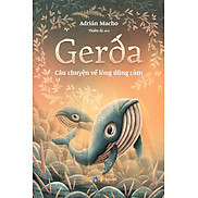Gerda Câu chuyện về lòng dũng cảm