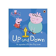 Peppa Pig Up and Down An Opposites Lift-the-Flap Book