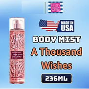 Body Mist A Thousand Wishes - Bath and Body Work A Thousand Wishes