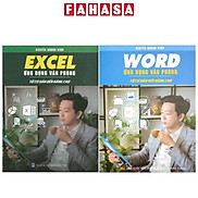 Combo Sách Word Ứng Dụng Văn Phòng + Excel Ứng Dụng Văn Phòng Bộ 2 Cuốn