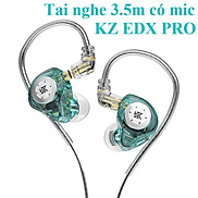 Tai nghe chân cắm 3.5mm có mic KZ EDX PRO - Hàng chính hãng