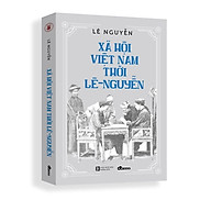 Xã hội Việt Nam thời Lê-Nguyễn