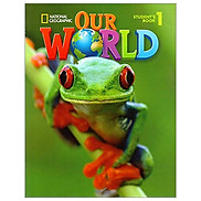 Our World 1 with Student s CD-ROM British English Our World British English