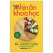 Sách Hướng Dẫn Nhịn Ăn Khoa Học Jason Fung, Jimmy Moore - Alphabooks - BẢN