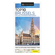 Top 10 Brussels, Bruges, Antwerp and Ghent - Pocket Travel Guide Paperback