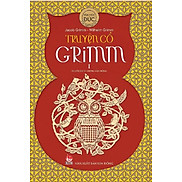 Truyện cổ Grimm - Tập 1 - NXB Kim Đồng