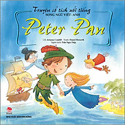 Truyện Cổ Tích Nổi Tiếng Song Ngữ Việt - Anh Tái Bản 2023 Peter Pan