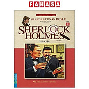 Sherlock Holmes Toàn Tập - Tập 1 Tái Bản 2023
