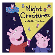 Peppa Pig Night Creatures A Lift-the-Flap Book - Peppa Pig